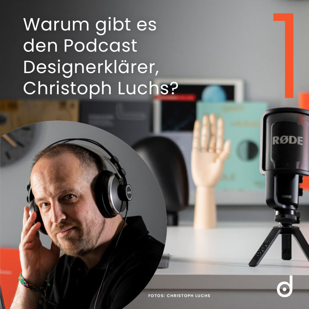 Folge 01 Podcast Designerklärer Intro